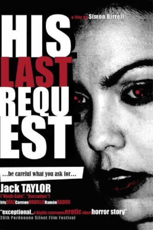 Movie poster for His Last Request (2005)