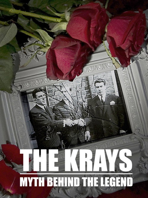 Movie poster for The Krays: The Myth Behind the Legend (2017)