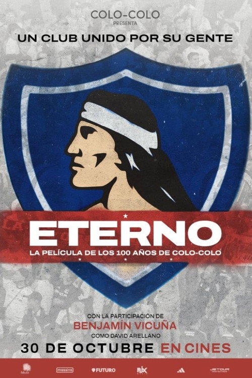 Movie poster for Eterno: 100 años de Colo-Colo (2025)