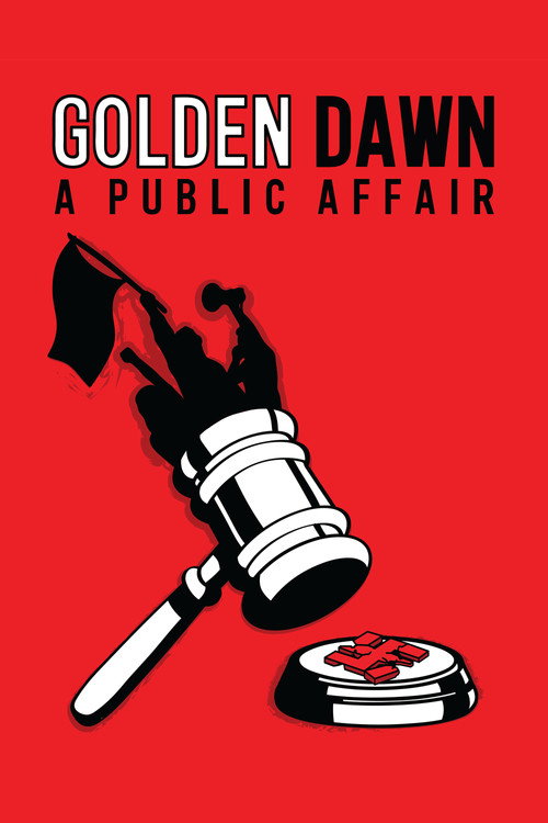 Movie poster for Golden Dawn: A Public Affair (2021)