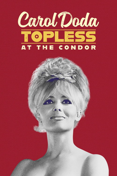 Movie poster for Carol Doda Topless at the Condor (2024)