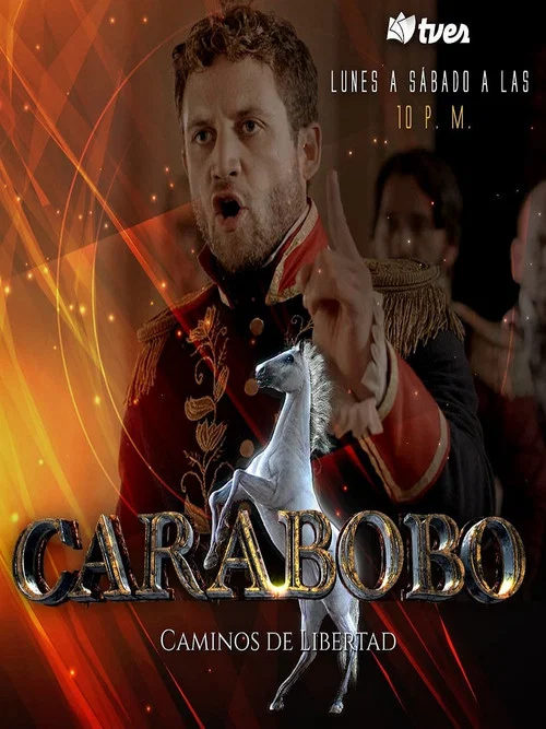 Movie poster for Carabobo Caminos De Libertad (2021)