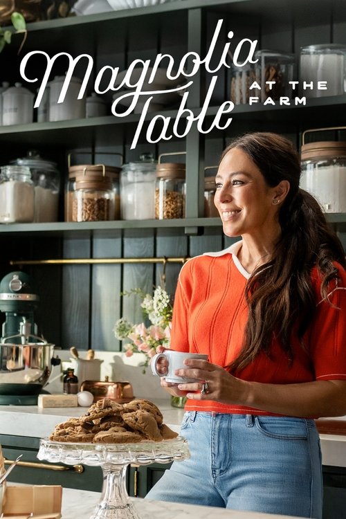 Series poster for Magnolia Table: At the Farm (2025)
