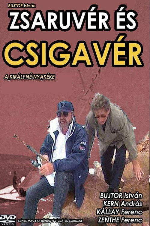 Movie poster for Zsaruvér és Csigavér I.: A királyné nyakéke (2001)