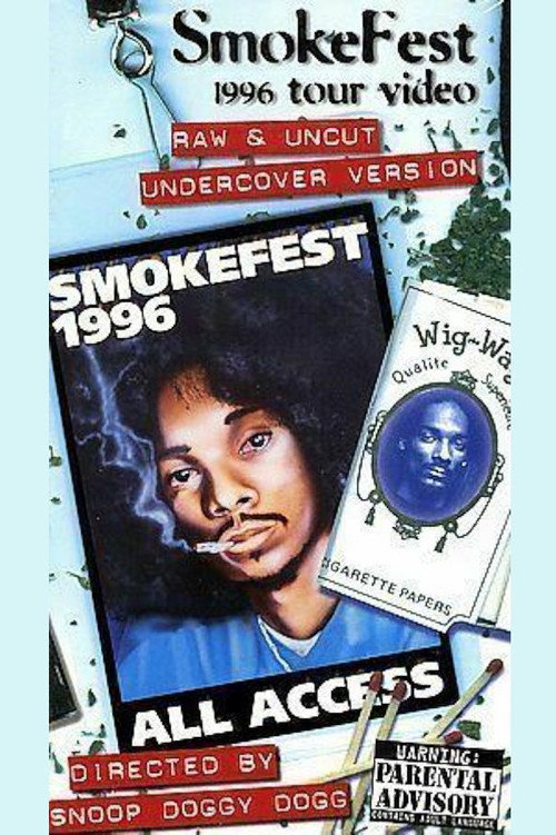 Movie poster for Snoop Doggy Dogg: Smokefest 1996 Tour Video (1999)