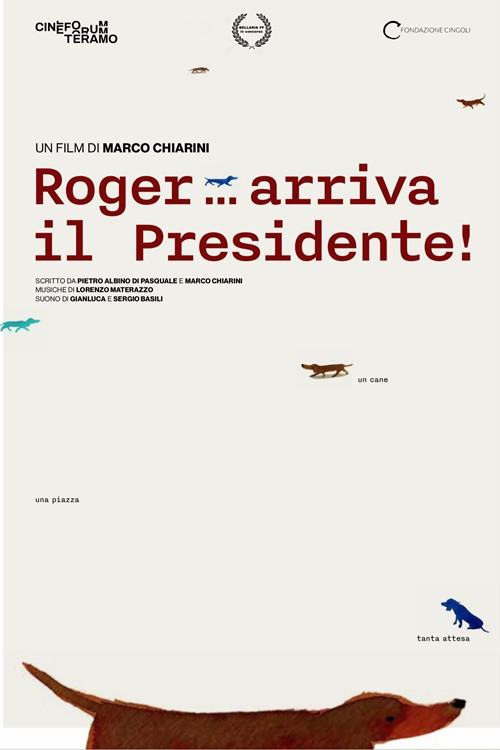 Movie poster for Roger... arriva il Presidente!