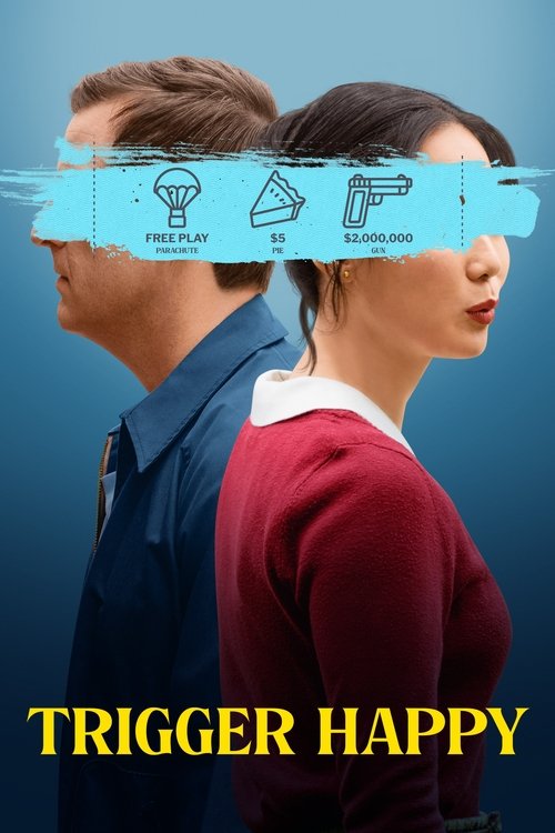 Movie poster for Trigger Happy (2025)