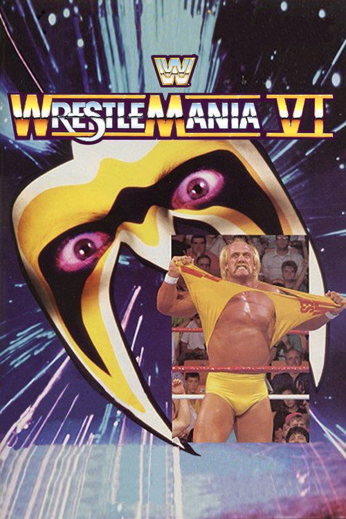 Movie poster for WWE WrestleMania VI (1990)