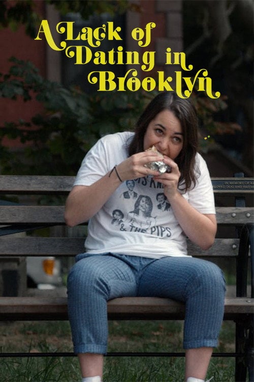Movie poster for A Lack of Dating in Brooklyn (2017)
