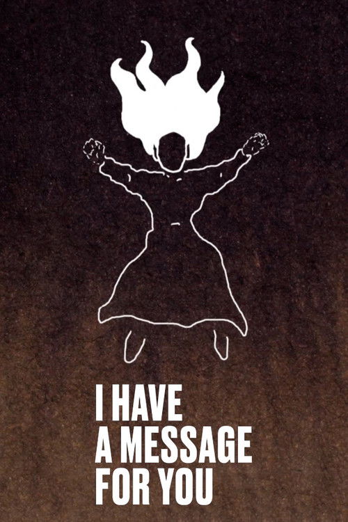 I Have a Message for You poster