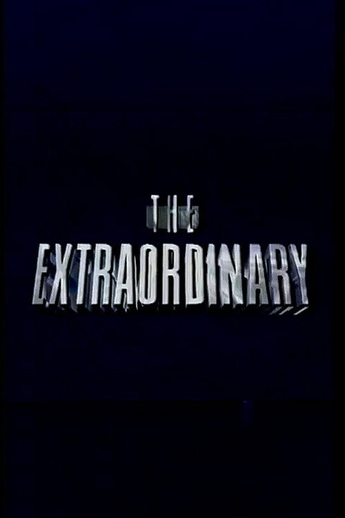 Series poster for The Extraordinary (1993)