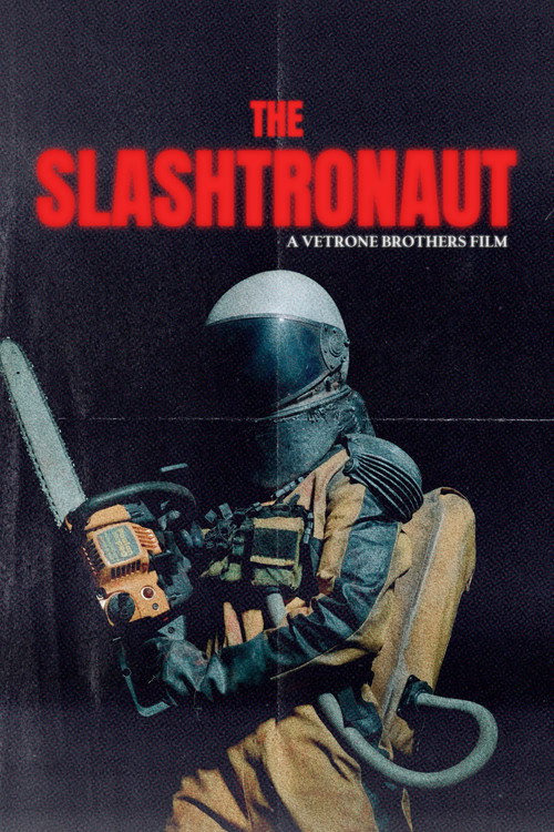 Movie poster for The Slashtronaut (2024)