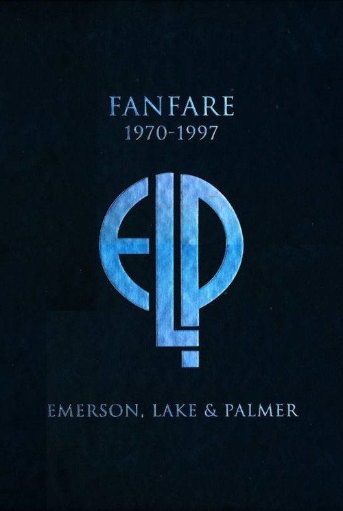 Movie poster for Emerson, Lake & Palmer: Fanfare (1970-1997) (2017)