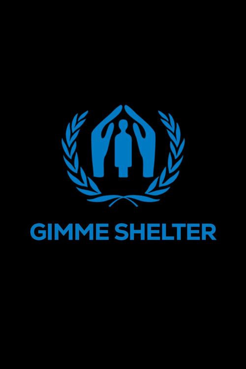Movie poster for Gimme Shelter (2008)