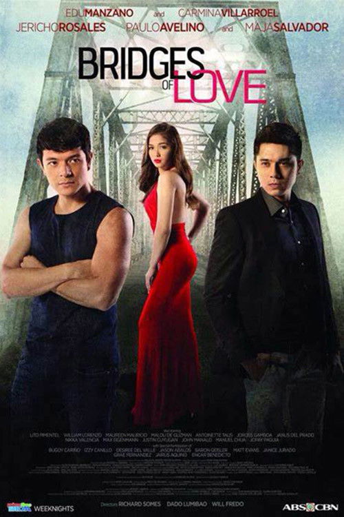 Series poster for Bridges of Love (2015)