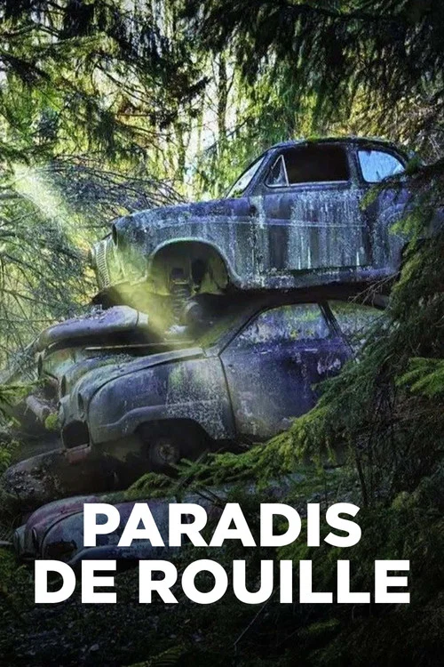 Paradis de rouille poster
