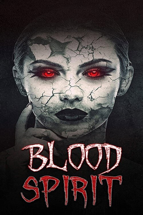 Movie poster for Blood Spirit (2020)