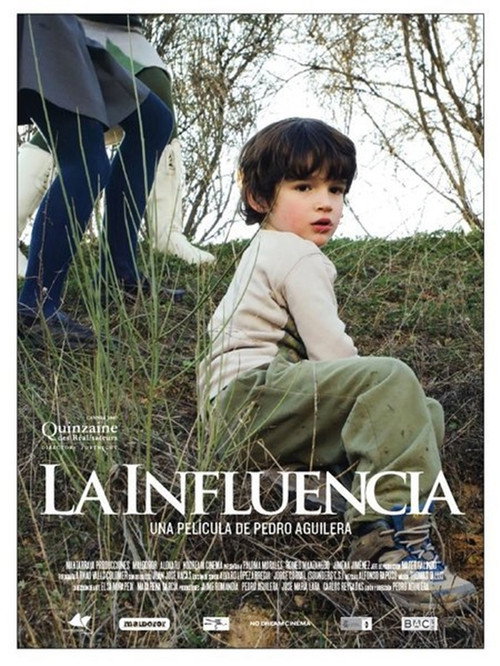 Movie poster for La Influencia (2007)