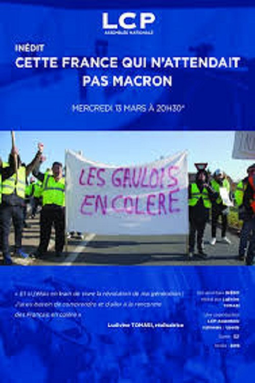 Movie poster for Cette France qui n’attendait pas Macron (2019)