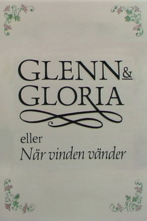 Movie poster for Glenn & Gloria (1989)