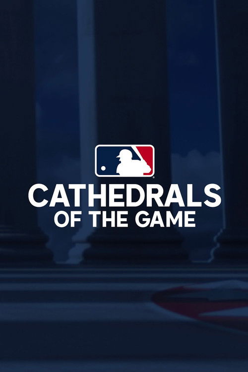 Cathedrals of the Game poster