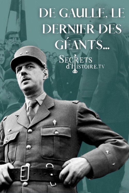 Movie poster for De Gaulle, le dernier des géants (2014)