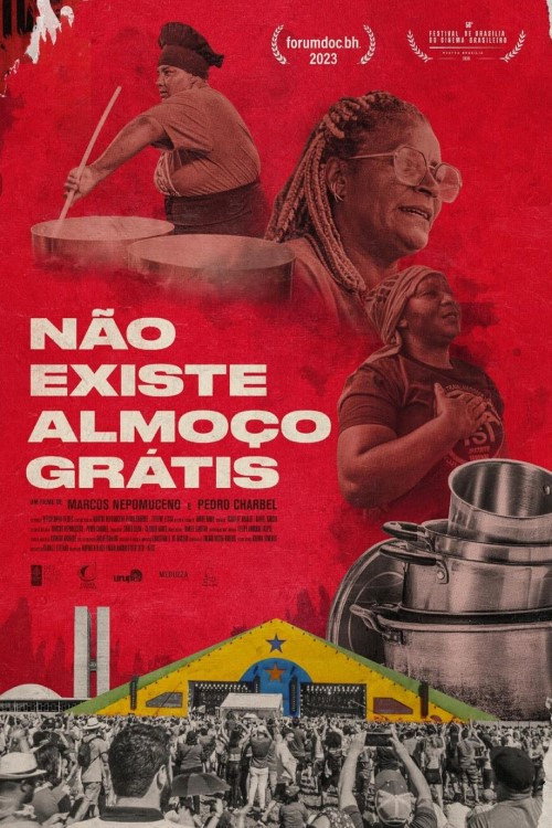 Movie poster for Não Existe Almoço Grátis (2026)
