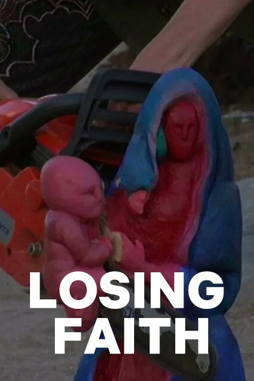Movie poster for Losing Faith (2023)