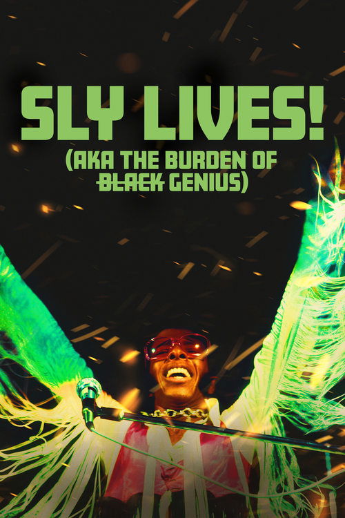 Movie poster for SLY LIVES! (aka The Burden of Black Genius) (2025)