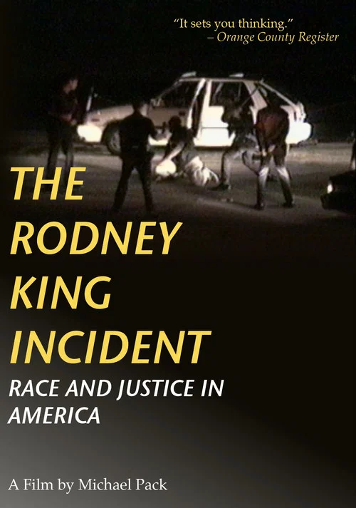 Movie poster for The Rodney King Incident: Race and Justice in America (1999)
