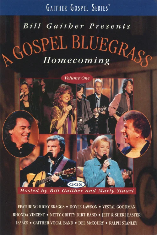 Movie poster for Gospel Bluegrass Homecoming Volume 1 (2003)
