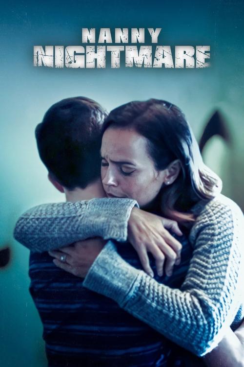 Movie poster for Nanny Nightmare (2017)