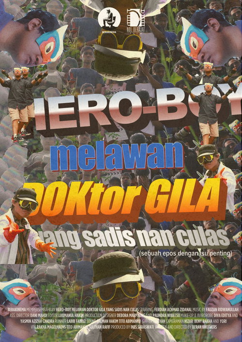 Movie poster for Hero-Boy melawan Doktor Gila yang Sadis nan Culas (2023)