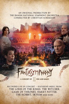 Movie poster for Fantasymphony II - A Concert of Fire and Magic (2023)