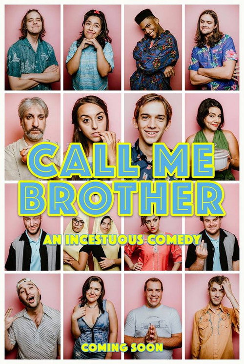 Movie poster for Call Me Brother (2018)