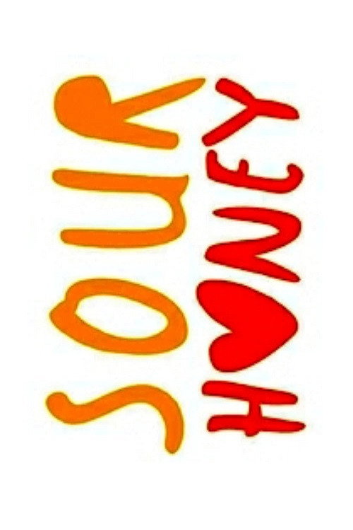 Movie poster for Sour Honey (2021)