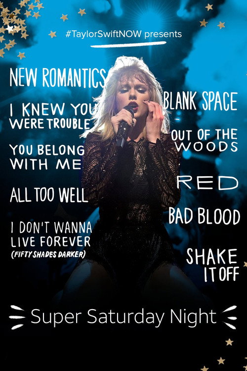 Movie poster for Taylor Swift: Super Saturday Night Show (2017)
