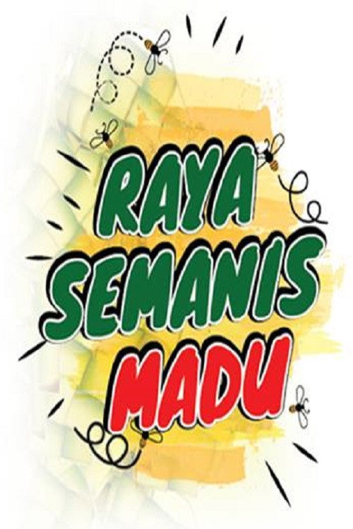 Movie poster for Raya Semanis Madu (2018)