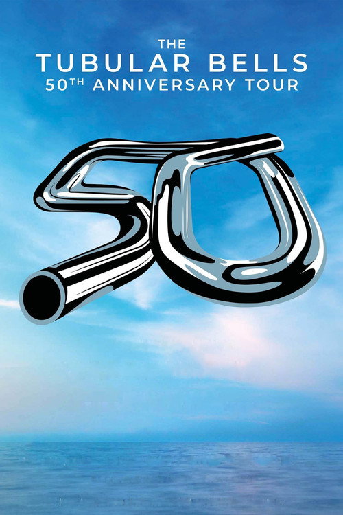 Movie poster for The Tubular Bells 50th Anniversary Tour (2022)
