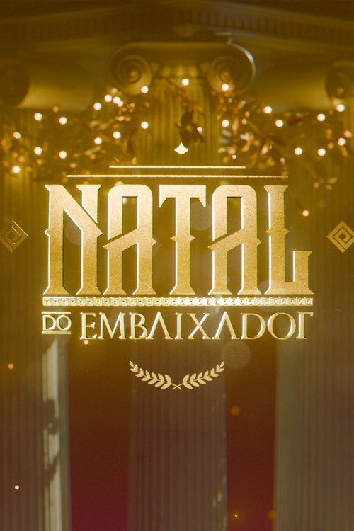 Movie poster for Natal do Embaixador (2024)