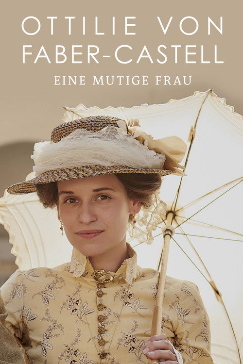 Movie poster for Ottilie von Faber-Castell - Eine mutige Frau (2019)