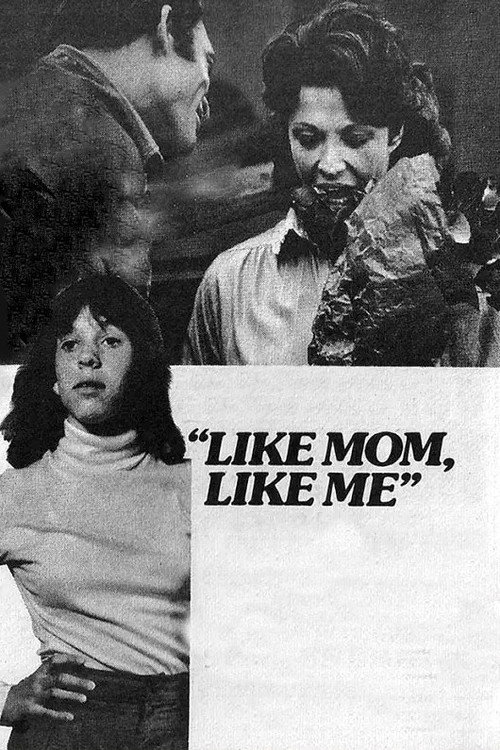 Movie poster for Like Mom, Like Me (1978)