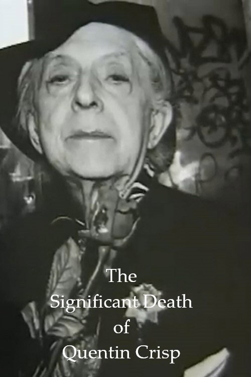 Movie poster for The Significant Death of Quentin Crisp (2001)