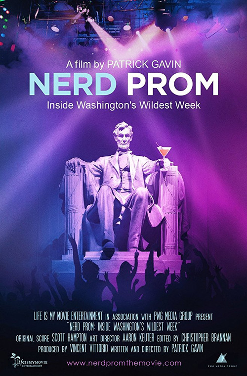 Movie poster for Nerd Prom: Inside Washington's Wildest Week (2015)