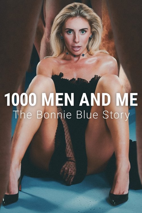 Movie poster for 1000 Men and Me: The Bonnie Blue Story (2025)