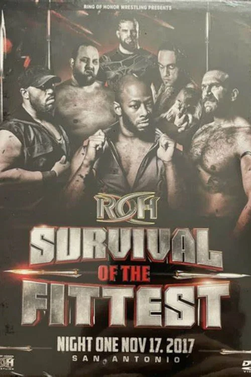 Movie poster for ROH: Survival Of The Fittest 2017 - Night 1 (2017)