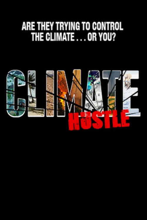 Movie poster for Climate Hustle (2016)
