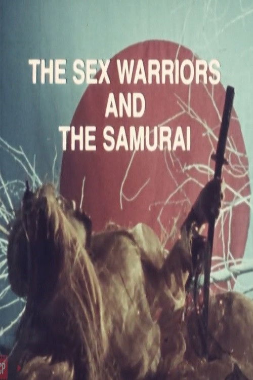 Movie poster for The Sex Warriors and the Samurai (1995)