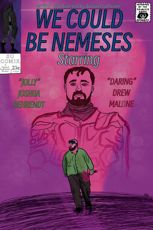 Movie poster for We Could Be Nemeses (2025)