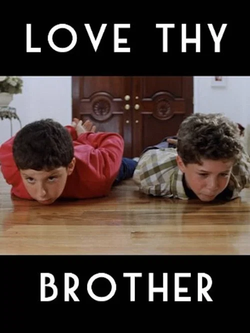 Movie poster for Love Thy Brother (2002)
